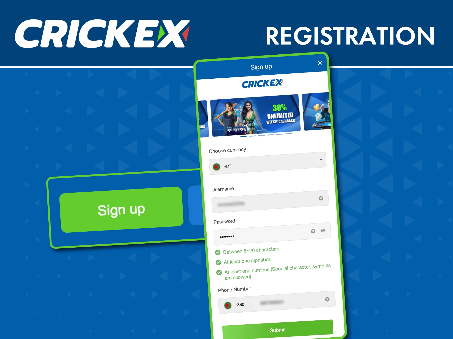 Start your Crickex journey by completing quick account registration.