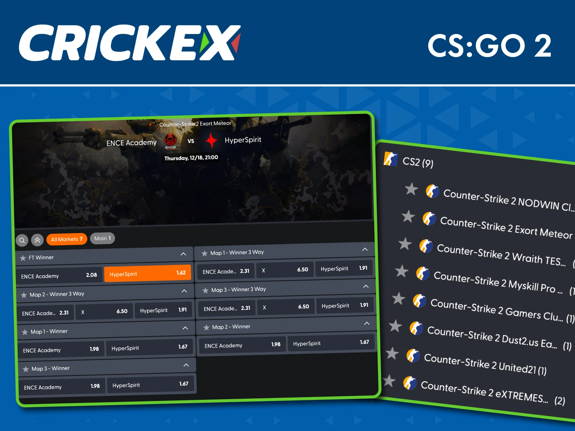 Bet on CS GO 2 major tournaments with Crickex today.
